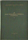 Dr. Bakos József (szerk.) - Az Egri Pedagógiai Főiskola évkönyve V.