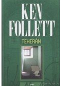 Ken Follett - Teherán