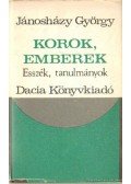 Jánosházy György - Korok, emberek