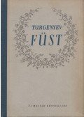 Ivan Turgenyev - Füst