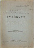 Várhegyi Mária Menedóra (szerk.) - A Kiskunhalasi Róm. Kat. Polgári Leányiskola évkönyve az 1939-40. iskolai évről