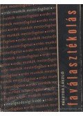 Pásztor László - Faválasztékolás