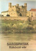 Körber Ágnes - Sárospatak - Rákóczi vár