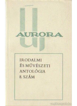 Filadelfi Mihály - Új Aurora 1976. 8. szám,  1976 antikvár könyv