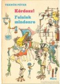 Teknős Péter - Kérdezz! Felelek mindenre