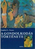 Lendvai L. Ferenc - A gondolkodás története