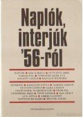 Sümegi György - Naplók, interjúk '56-ról