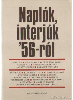 Sümegi György - Naplók, interjúk '56-ról Sümegi György - Naplók, interjúk '56-ról, Budapest 2006 antikvár könyv