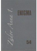 Zádor Anna - Enigma 54