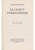 Herczeg Ferenc - Ellesett párbeszédek