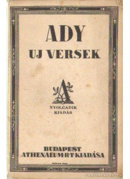 Ady Endre - Új versek Ady Endre - Új versek, Budapest 0 antikvár könyv