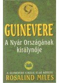 Miles, Rosalind - Guinevere - A Nyár Országának királynője
