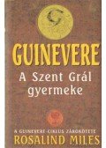 Miles, Rosalind - A Szent Grál gyermeke