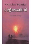 Nicholas Sparks - A leghosszabb út