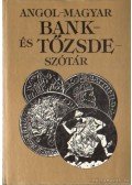 Nagy Péter - Angol-magyar bank- és tőzsdeszótár