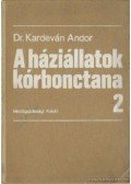 Dr. Kardeván Andor - A háziállatok kórbonctana 2.