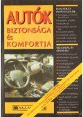 Dr. Kováts Miklós (szerk.) - Autók biztonsága és komfortja