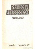 Beke Sándor (összeállította) - Székely útkereső antológia