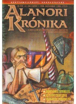 Tihor Miklós (szerk.) - Alanori krónika 1998. december (36.9 szám Tihor Miklós (szerk.) - Alanori krónika 1998. december (36.9 szám, Budapest 1998 antikvár könyv