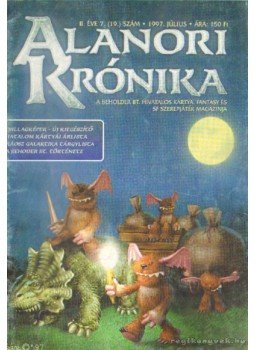 Tihor Miklós (szerk.) - Alanori krónika 1997. július 19. szám Tihor Miklós (szerk.) - Alanori krónika 1997. július 19. szám, Budapest 1997 antikvár könyv