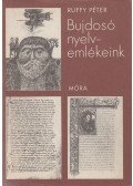 Ruffy Péter - Bujdosó nyelvemlékeink