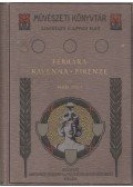 Pekár Gyula - Ferrara - Ravenna - Firenze