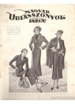 Kertész Béla - Magyar Uriasszonyok Lapja 1935. okt. 29. szám Kertész Béla - Magyar Uriasszonyok Lapja 1935. okt. 29. szám, Budapest 1935 antikvár könyv
