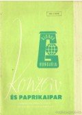 Dr. Gyöngyös Károly (szerk.) - Konzerv és paprikaipar  1973. 1. szám