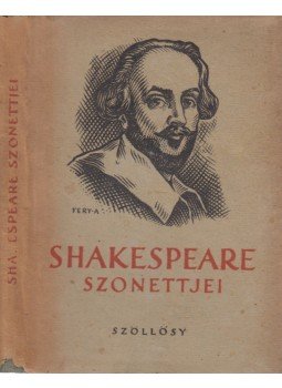 William Shakespeare - Shakespeare szonettjei William Shakespeare - Shakespeare szonettjei, Budapest 1943 antikvár könyv