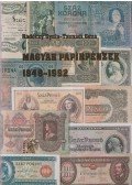 Rádóczy Gyula,Tasnádi Géza - Magyar papírpénzek 1848-1992