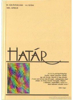 Gulyás Gábor - Határ 1995. április 1-2. szám Gulyás Gábor - Határ 1995. április 1-2. szám, Eger 1995 antikvár könyv