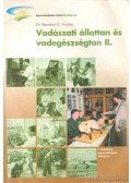 Dr. Reményi K. András - Vadászati állattan és vadegészségtan II.