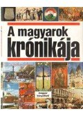 Glatz Ferenc - A magyarok krónikája