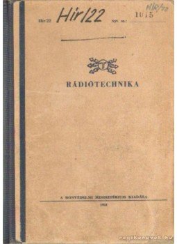 - Rádiótechnika 1964. - Rádiótechnika 1964., Budapest 1964 antikvár könyv