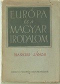 Hankiss János - Európa és a magyar irodalom