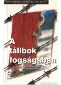 Mühlan, Eberhard,Team, Shelter - A tálibok fogságában