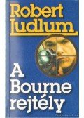 Robert Ludlum - A Bourne-rejtély