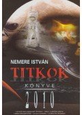 Nemere István - Titkok könyve 2010