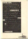 Kuntár Lajos - Szombathelyi nyomdák és nyomdászok