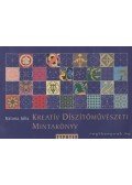 Katona Júlia - Kreatív díszítőművészeti mintakönyv