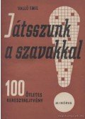 Valló Emil - Játsszunk a szavakkal