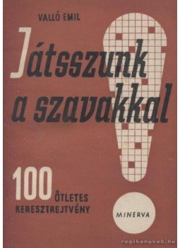 Valló Emil - Játsszunk a szavakkal Valló Emil - Játsszunk a szavakkal, Budapest 1960 antikvár könyv