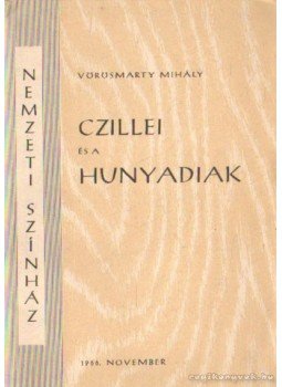 Vörösmarty Mihály - Czillei és a Hunyadiak Vörösmarty Mihály - Czillei és a Hunyadiak, Budapest 1966 antikvár könyv
