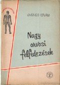 Gyenes István - Nagy orvosi felfedezések