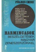 Földes Imre - Harmincasok - Beszélgetések magyar zeneszerzőkkel