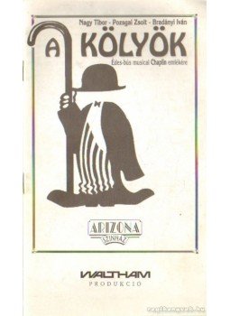 Nagy Tibor, Bradányi Iván, Pozsgai Zsolt - A kölyök Nagy Tibor, Bradányi Iván, Pozsgai Zsolt - A kölyök, 0 antikvár könyv