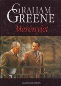 Graham Greene - Merénylet