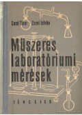 Garai Tibor,Zseni István - Műszeres laboratóriumi mérések