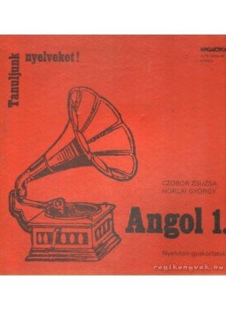 Czobor Zsuzsa, Horlay György - Angol 1./2. rész (könyv+6db bakelit lemez) Czobor Zsuzsa, Horlay György - Angol 1./2. rész (könyv+6db bakelit lemez), Hungaroton 1985 antikvár könyv