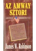 Robinson, James W. - Az Amway sztori